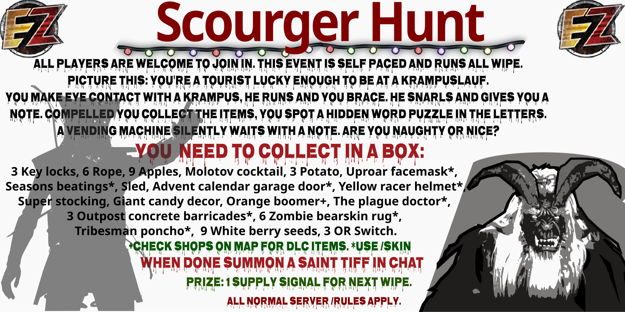 Scourger Hunt- Krampus run (AU) Scourge