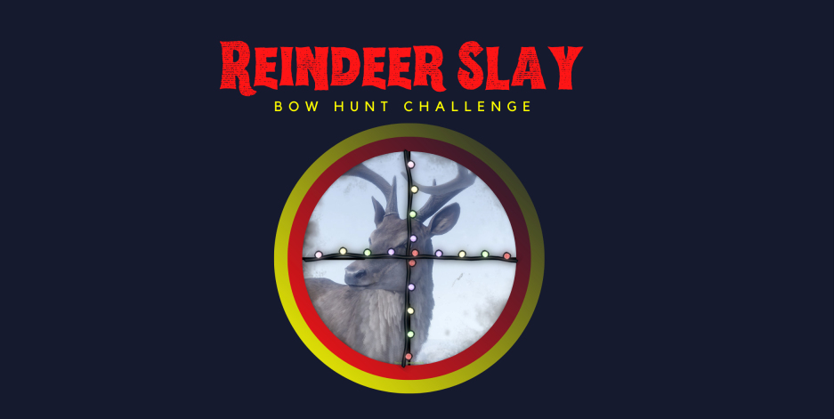 Reindeer Slay - Bow Hunt Challenge (All Servers)