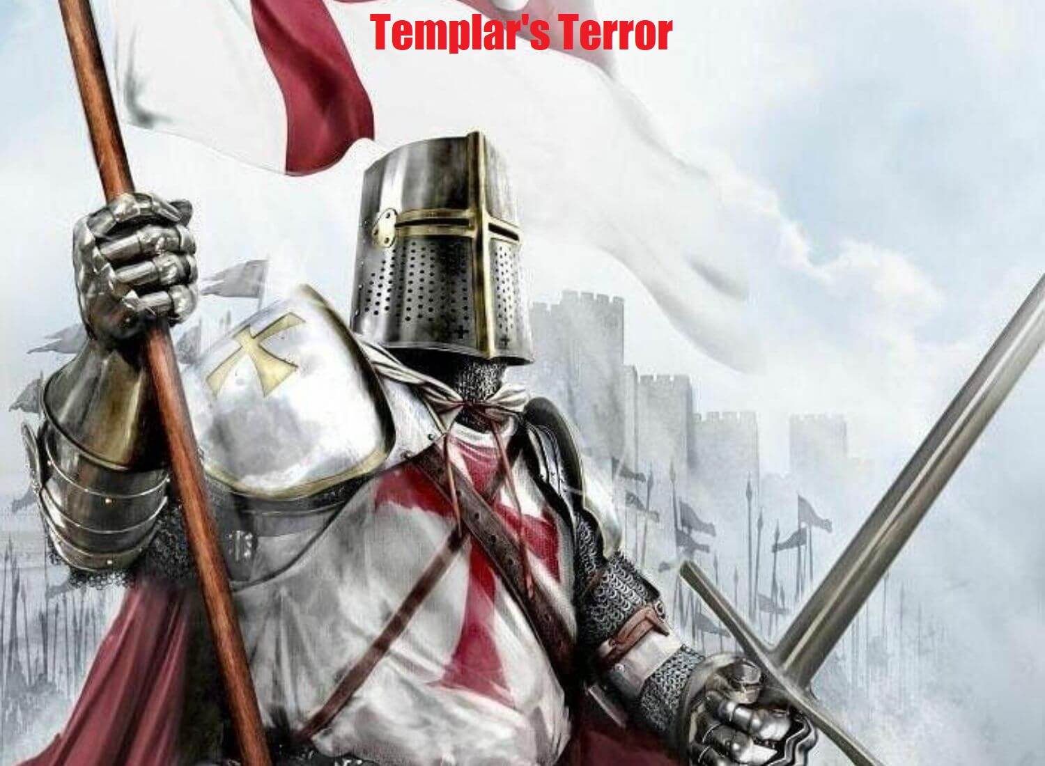 Templar's Terror & Rusterball