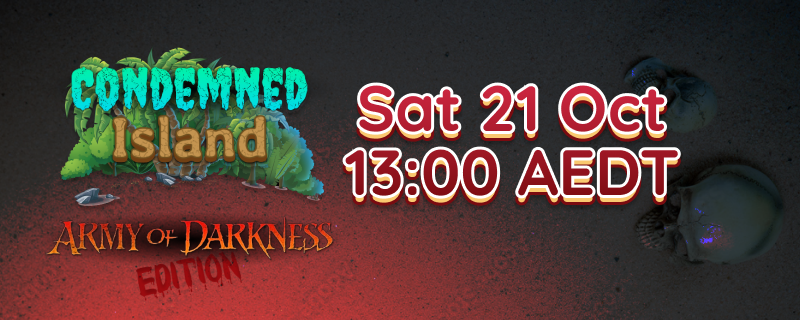 [AU] Survival - CONDEMNED 🏝️ Island: ARMY OF DARKNESS Edition